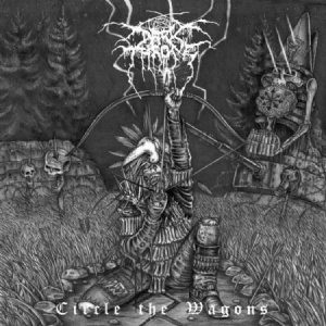 Darkthrone - Circle The Wagons in the group Minishops / Darkthrone at Bengans Skivbutik AB (1511170)