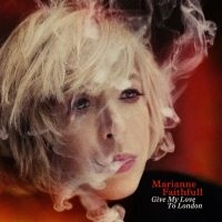 Marianne Faithfull - Give My Love To London (Red Vinyl) in the group OUR PICKS / Bengans Staff Picks / Wicked Witches of the West  at Bengans Skivbutik AB (4230251)