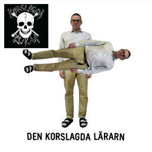 Korslagda Kukar - Den Korslagda Lärarn in the group VINYL / Pop-Rock at Bengans Skivbutik AB (5506231)