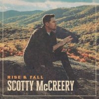 Mccreery Scotty - Rise & Fall in the group OUR PICKS / Friday Releases / Friday the 10th of May 2024 at Bengans Skivbutik AB (5521192)