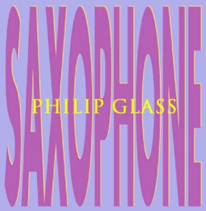 Philip Glass - Saxophone - Rascher Saxophone Quart in the group CD / Pop at Bengans Skivbutik AB (1000463)