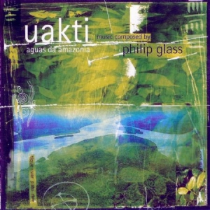Philip Glass - Uakti - Aguas Da Amazonia in the group CD / Pop at Bengans Skivbutik AB (1000480)