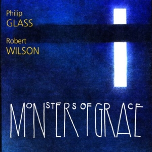 Glass Philip / Robert Wilson - Monsters Of Grace in the group CD / Pop at Bengans Skivbutik AB (1000495)
