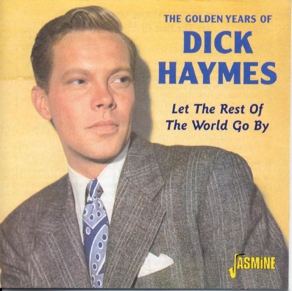 Dick Haymes - Golden Years Of in the group CD / Pop at Bengans Skivbutik AB (1008102)