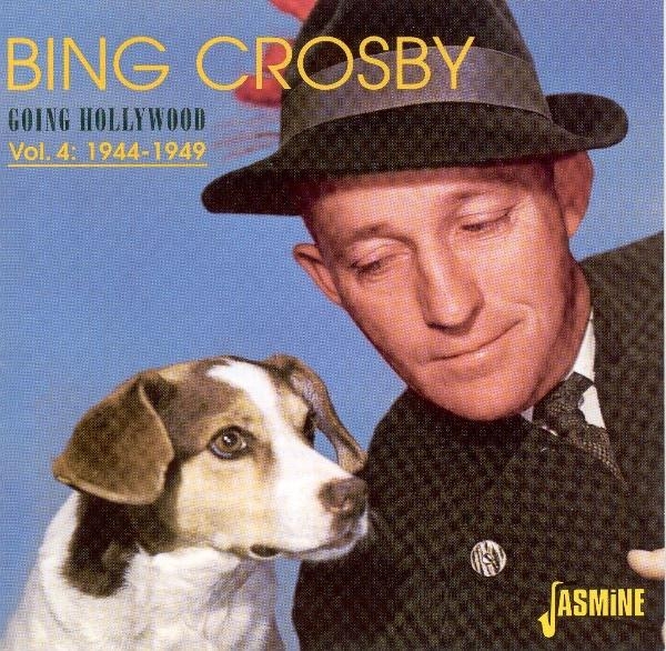 Bing Crosby - Going Hollywood Vol.4 in the group CD / Pop at Bengans Skivbutik AB (1008123)