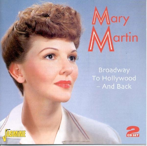 Mary Martin - Broadway To Hollywood -An in the group CD / Bestsellers at Bengans Skivbutik AB (1008126)