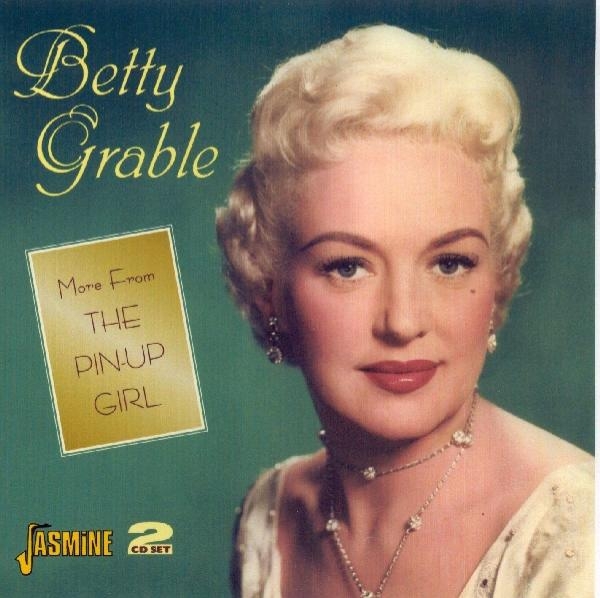 Betty Grable - More From The Pin-Up Girl in the group CD / Pop at Bengans Skivbutik AB (1008127)