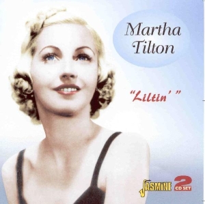 Martha Tilton - Liltin in the group CD / Jazz,Pop-Rock at Bengans Skivbutik AB (1008130)
