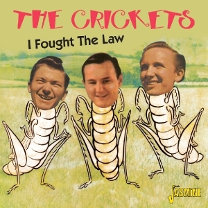 The Crickets - I Fought The Law in the group OTHER / Övrigt /  at Bengans Skivbutik AB (1008145)