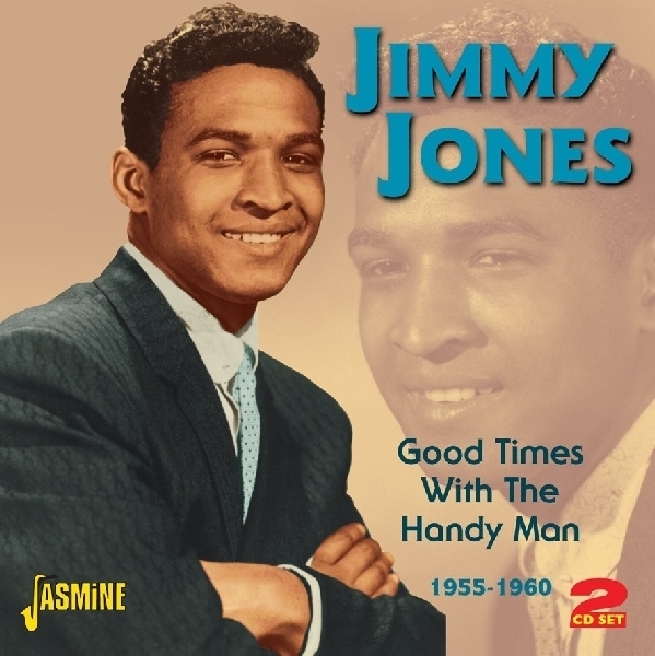 Jimmy Jones - Good Times With The Handy Man 1955-1960 in the group CD / Bestsellers at Bengans Skivbutik AB (1008156)