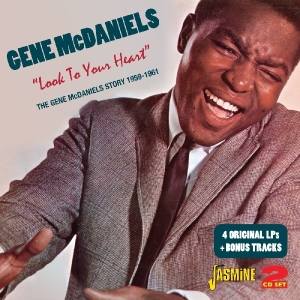 Gene Mcdaniels - Look To Your Heart, The Gene Mcdaniels Story 1959-1961 in the group CD / Pop-Rock,RnB-Soul at Bengans Skivbutik AB (1008172)