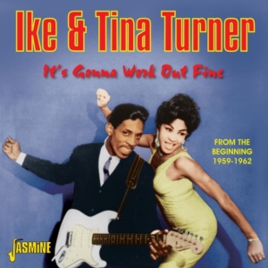 Turner Ike And Tina - It's Gonna Work Out Fine (From The in the group OTHER / Övrigt /  at Bengans Skivbutik AB (1008216)
