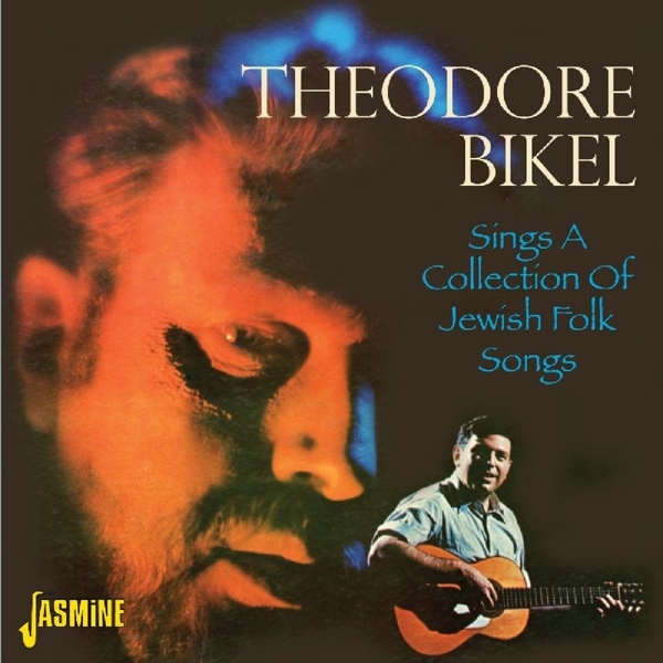 Bikel Theodore - Sings A Collection Of Jewish Folk Songs in the group CD / Pop at Bengans Skivbutik AB (1008219)