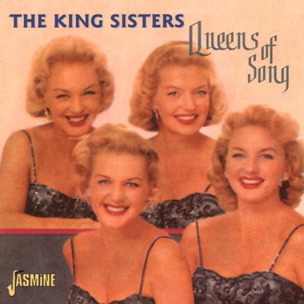 King Sisters - Queens Of Song -23Tr- in the group CD / Bestsellers at Bengans Skivbutik AB (1008286)