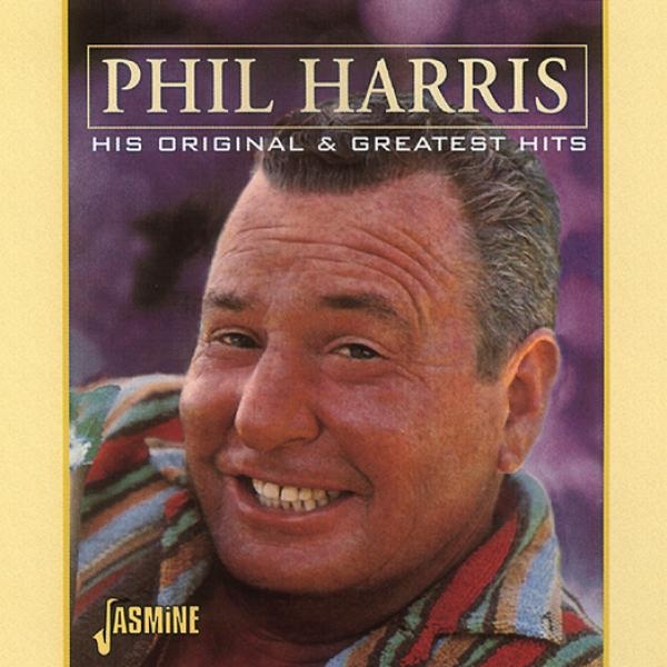 Phil Harris - His Original & Greatest H in the group CD / Pop at Bengans Skivbutik AB (1008287)