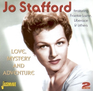 Jo Stafford - Love, Mystery And Adventu in the group OTHER / Övrigt /  at Bengans Skivbutik AB (1008353)