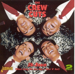 The Crew Cuts - Sh-Boom (Where Swing Met in the group CD / Pop-Rock at Bengans Skivbutik AB (1008354)