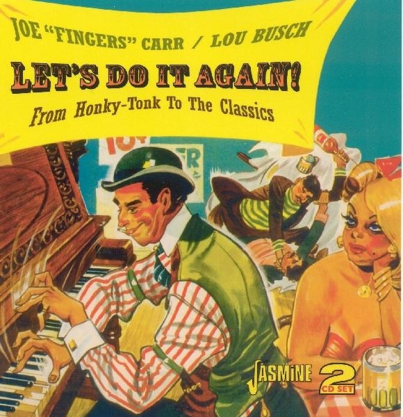 Joe + Lou Busch Carr - Let's Do It Again - From Honky-Tonk To The Classics in the group CD / Bestsellers at Bengans Skivbutik AB (1008455)