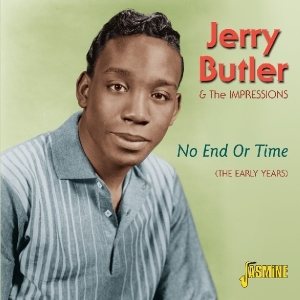 Jerry & The Impressions Butler - No End Or Time - The Early Years.His First 2 Solo Lp's in the group OTHER / Övrigt /  at Bengans Skivbutik AB (1008513)