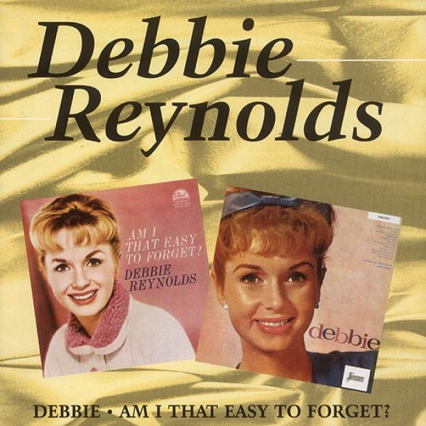 Debbie Reynolds - Debbie / Am I That Easy To Forget in the group CD / Pop at Bengans Skivbutik AB (1008523)