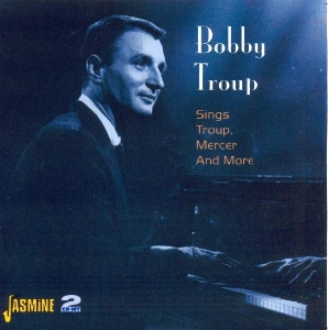 Bobby Troup - Sings Troup, Mercer And M in the group CD / Jazz,Pop-Rock at Bengans Skivbutik AB (1008563)