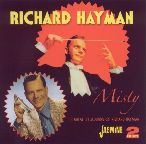 Richard Hayman - Misty - Great Hit Sounds Of Richard Hayman in the group CD / Pop-Rock at Bengans Skivbutik AB (1008591)