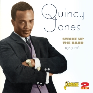 Quincy Jones - Strike Up The Band in the group CD / Jazz,Pop-Rock at Bengans Skivbutik AB (1008611)