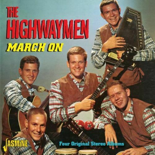 Highwaymen - March On (Four Original Stereo Albu in the group OUR PICKS / Stocksale / CD Sale / CD POP at Bengans Skivbutik AB (1008650)