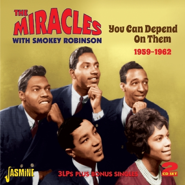 Miracles & Smokey Robinson - You Can Depend On Them 1959-1962 in the group CD / Pop at Bengans Skivbutik AB (1008652)