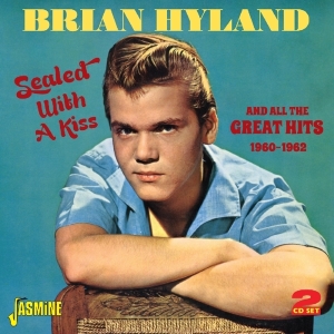 Hyland Brian - Sealed With A Kiss in the group OTHER / Övrigt / at Bengans Skivbutik AB (1008667)