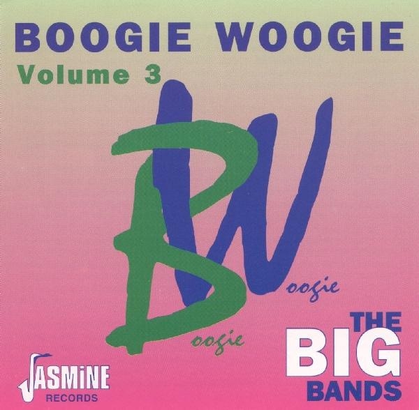 Various - Boogie Woogie Vol.3 in the group CD / Bestsellers at Bengans Skivbutik AB (1008674)