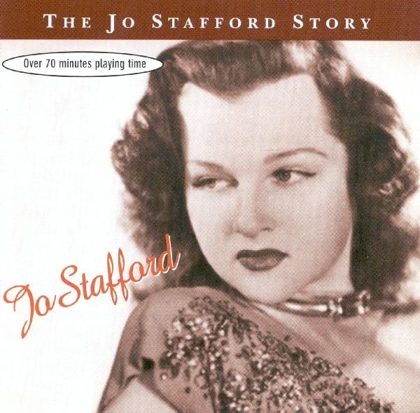 Stafford Jo - Jo Stafford Story in the group CD / Bestsellers at Bengans Skivbutik AB (1008678)