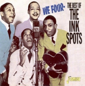 Ink Spots - We Four - The Best Of The Ink Spots in the group OTHER / Övrigt /  at Bengans Skivbutik AB (1008680)