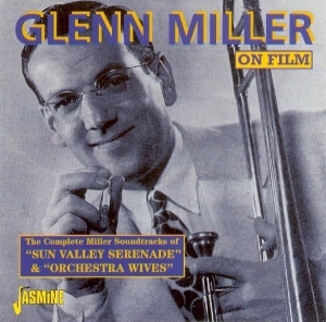 Glenn & His Orchestra Miller - Sun Vally Serenade & Orchestra Wives in the group CD / Jazz,Pop-Rock at Bengans Skivbutik AB (1008703)