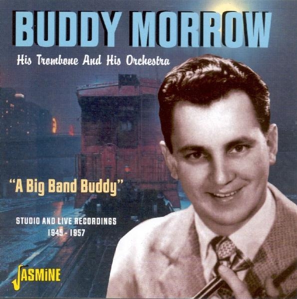 Buddy Morrow - His Trombone And His Orchestra in the group CD / Bestsellers at Bengans Skivbutik AB (1008718)