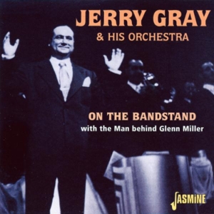 Jerry & His Orchestra Gray - On The Bandstand in the group CD / Jazz,Pop-Rock at Bengans Skivbutik AB (1008723)