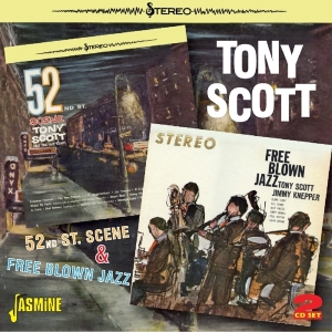 Tony Scott - 52Nd St. Scene & Free Blown Jazz in the group CD / Jazz,Pop-Rock at Bengans Skivbutik AB (1008740)