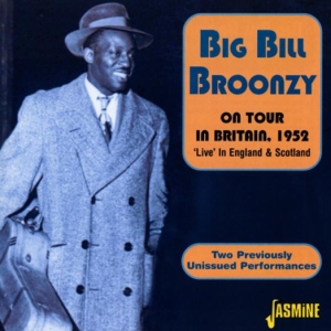 Broonzy Big Bill - On Tour (Britain 1952) in the group CD / Pop-Rock at Bengans Skivbutik AB (1008749)