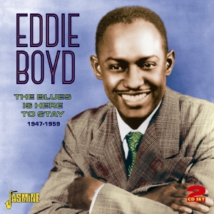 Eddie Boyd - Blues Is Here To Stay in the group OTHER / Övrigt /  at Bengans Skivbutik AB (1008763)