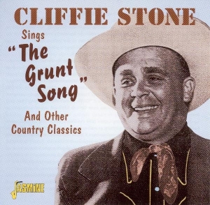 Stone Cliffie - Sings The Grunt Song And in the group CD / Country,Pop-Rock at Bengans Skivbutik AB (1008793)
