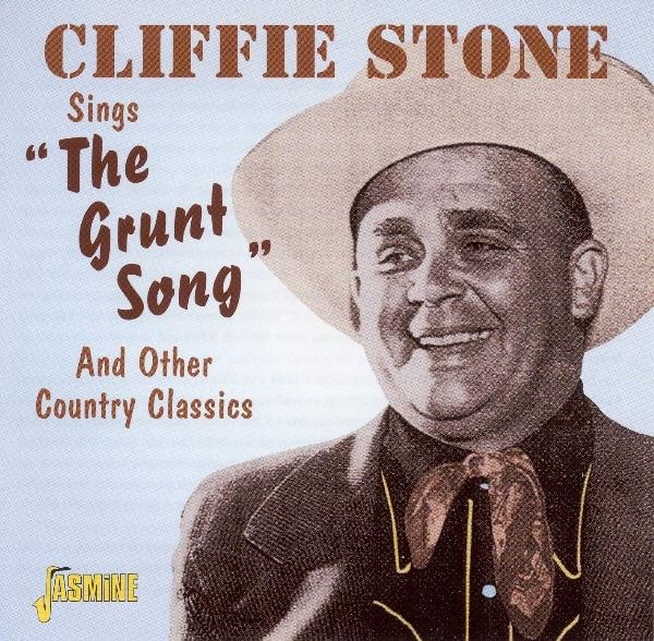 Stone Cliffie - Sings The Grunt Song And in the group CD / Bestsellers at Bengans Skivbutik AB (1008793)