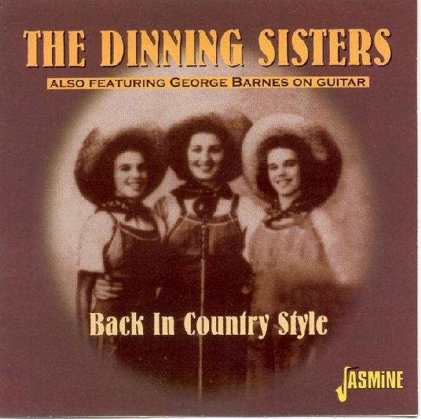 Dinning Sisters - Back In Country Style in the group CD / Bestsellers at Bengans Skivbutik AB (1008808)