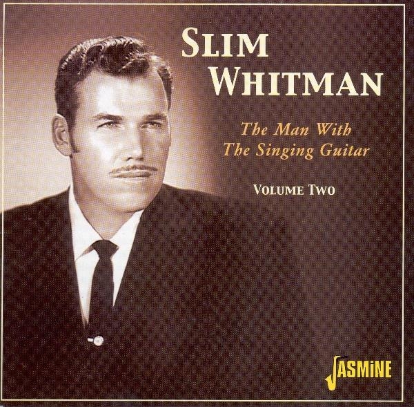 Slim Whitman - Man With Guitar Vol 2 in the group CD / Pop at Bengans Skivbutik AB (1008819)
