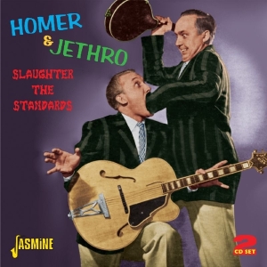 Homer & Jethro - Slaughter The Standards in the group CD / Country,Pop-Rock at Bengans Skivbutik AB (1008870)