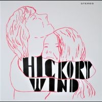 Hickory Wind - Hickory Wind in the group OUR PICKS / Friday Releases / 2025-01-31 at Bengans Skivbutik AB (1009094)