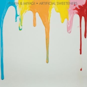 Fujiya & Miyagi - Artificial Sweeteners in the group OUR PICKS / Stocksale / CD Sale / CD POP at Bengans Skivbutik AB (1009844)