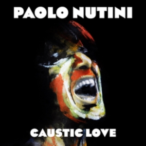 PAOLO NUTINI - CAUSTIC LOVE in the group Labels /  at Bengans Skivbutik AB (1011658)