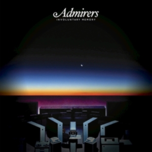 Admirers - Involuntary Memory in the group OTHER / Övrigt /  at Bengans Skivbutik AB (1011768)