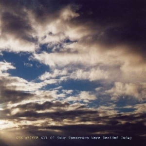 Arthur Che - All Of Your Tomorrows Weredecided T in the group OTHER / Övrigt /  at Bengans Skivbutik AB (1011890)
