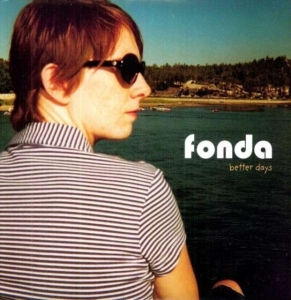Fonda - Better Days Ep in the group OTHER / Övrigt / at Bengans Skivbutik AB (1012569)